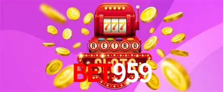 Apostas Esportivas na BET959: Um Guia Completo